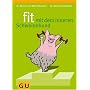 Fit mit dem inneren Schweinehund