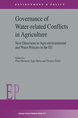 Governance of Water-Related Conflicts in Agriculture: New Directions in Agri-Environmental and Water Policies in the EU (Environment & Policy)