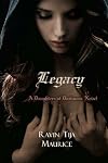 Legacy: A Daughters of Darkness Novel