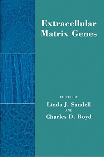 Extracellular Matrix Genes (Biology of Extracellular Matrix)