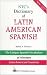NTC's Dictionary of Latin American Spanish