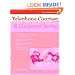 Crisp: Telephone Courtesy & Customer Service, Third Edition: Achieving Interpersonal Impact in Business (Fifty-Minute Series.)