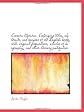 Censura literaria. Containing titles, abstracts, and opinions of old English books, with original di
