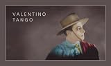 Valentino Tango (Cine de Dedo)