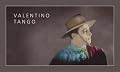 Valentino Tango (Cine de Dedo)