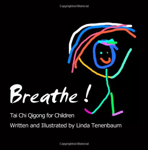 Breathe: Tai Chi Qigong for Children