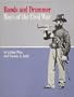 Bands and Drummer Boys of the Civil War (Music Reprint Series)