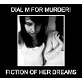 Fiction of Her Dreams