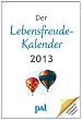 Der Lebensfreude-Kalender 2013