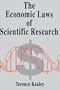The Economic Laws of Scientific Research