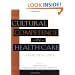 Cultural Competence in Health Care: A Practical Guide