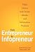 From Entrepreneur to Infopreneur: Make Money with books, E-Books and Information Products