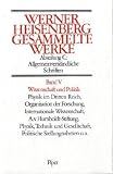 Gesammelte Werke - Collected Works: Gesammelte Werke, 5 Bde., Bd.5, Wissenschaft und Politik: ABT C / BD 5 - 