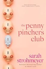 The Penny Pinchers Club: A Novel