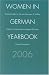 Book Women in German Yearbook, Volume 22, 2006: Feminist Studies in German Literature and Culture (Women in German Yearbook)