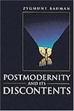 Postmodernity and Its Discontents
