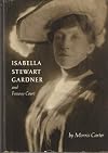Isabella Stewart Gardner and Fenway Court