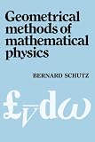 Geometrical Methods of Mathematical Physics