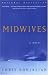 Books : Midwives (Oprah's Book Club)