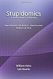 Stupidomics: A Primer on the U.S. Economy