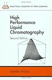 High Performance Liquid Chromatography, 2nd Edition