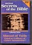 Ancient Secrets of the Bible: Shroud of Turin - Fraud or Evidence of Christ's Resurrection? [VHS]