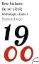 Une histoire du XXe si�cle tome 1 : Tome 1