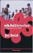 White Bicycles: Making Music in the 1960s