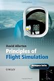 Principles of Flight Simulation (Aerospace Series)