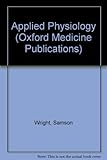 Samson Wright's applied physiology