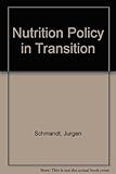 Nutrition policy in transition