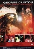 George Clinton - Mothership Connection - Live [1998]