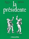 La pr�sidente : Lille, 1994