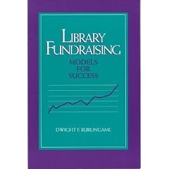 Library Fundraising: Models for Success