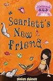 Scarlett's new friend