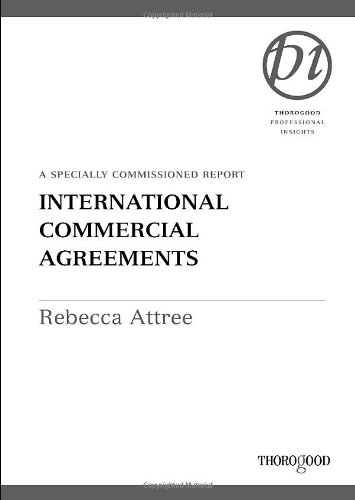 International Commercial Agreements (Thorogood Reports)