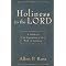 Holiness Unto The LORD