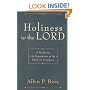 Holiness to the Lord: A Guide to the Exposition of the Book of Leviticus