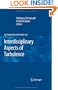 Interdisciplinary Aspects of Turbulence (Lecture Notes in Physics)