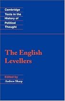 The English Levellers (Cambridge Texts in the History of Political Thought)