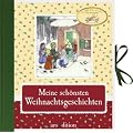 Meine sch�nsten Weihnachtsgeschichten