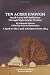 Ten Acres Enough: Small-Farm Self-Sufficiency Through High-Quality Produce. A Back-to-the-Land Adventure from 1864