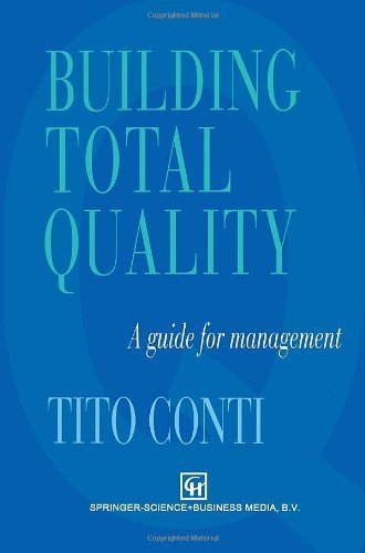 Building Total Quality: A guide for management