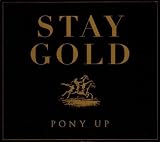 Stay Gold