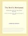 The Devil's Dictionary (Webster's English Thesaurus Edition)