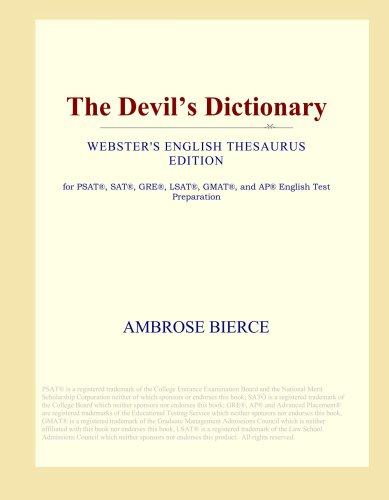 The Devil's Dictionary (Webster's English Thesaurus Edition)