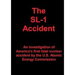 The SL-1 Accident