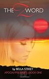 The Z Word: Apocalypse Babes