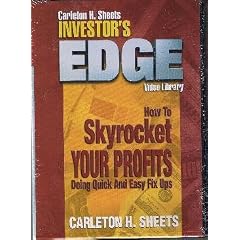 Quick Profits Review Carleton H. Sheets Investor's Edge - How to Skyrocket Your Profits - Doing Quick and Easy Fix Ups