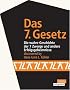 Das 7. Gesetz. Die wahre Geschichte der 7 Zwerge und andere Erfolgsgeheimnisse (Gabal Management)
